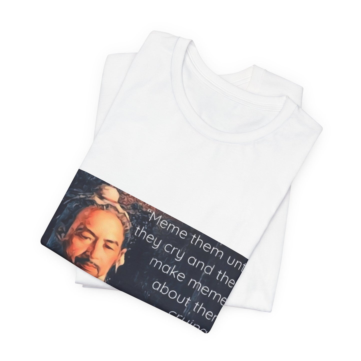 Sun Tzu Meme Tee — "Meme Them Until They Cry" Retro Political Art T‑Shirt