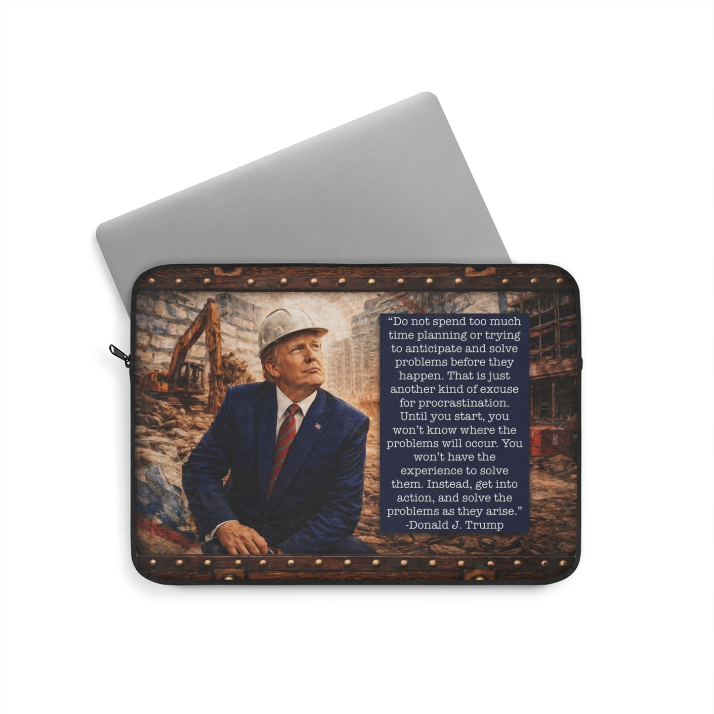 Trump Quote Laptop Sleeve