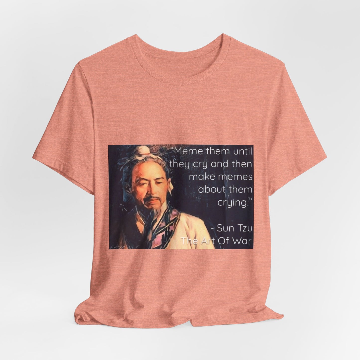 Sun Tzu Meme Tee — "Meme Them Until They Cry" Retro Political Art T‑Shirt