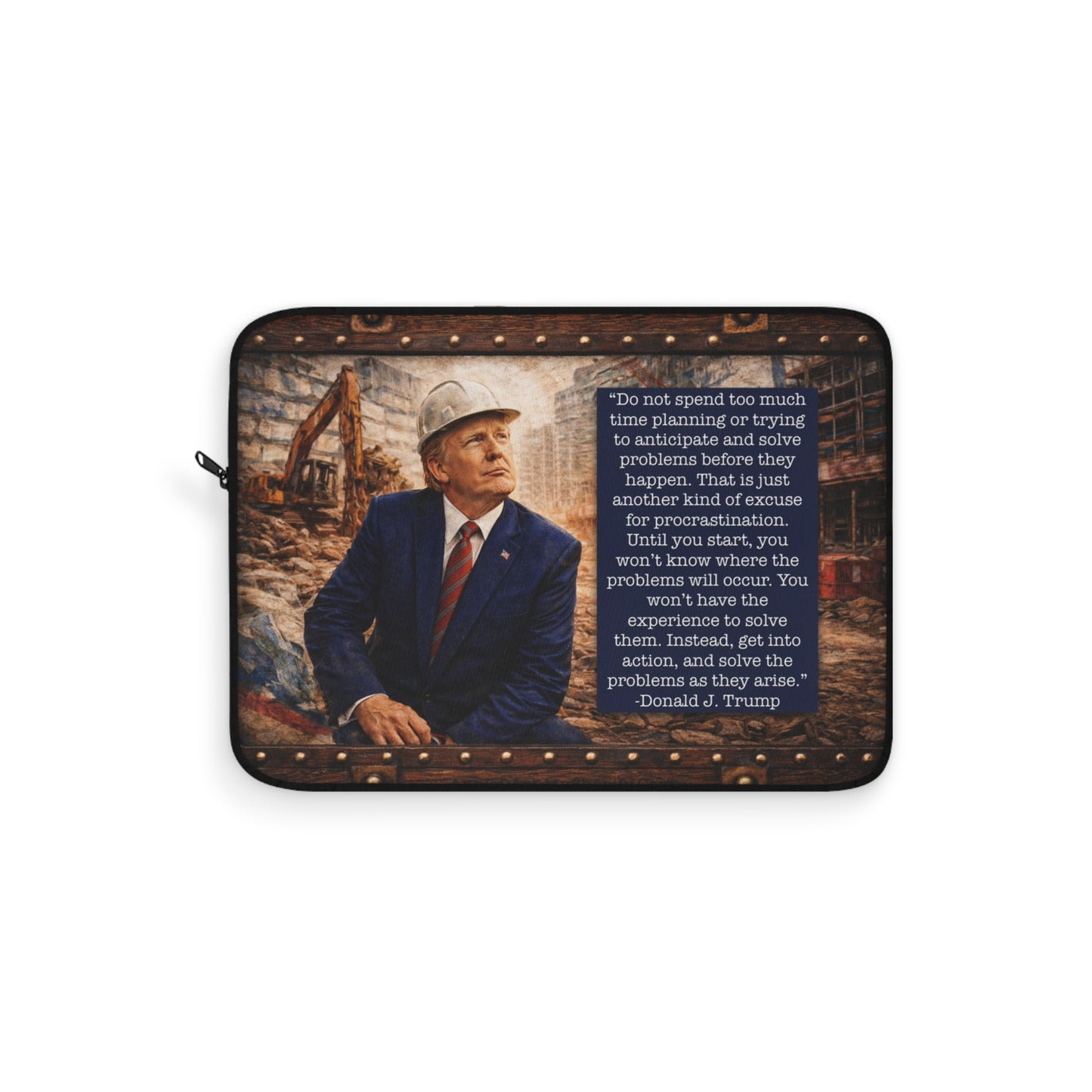 Trump Quote Laptop Sleeve
