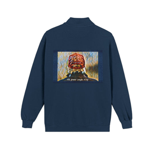 Trump MAGA Quarter-Zip Sweatshirt — Back Art ‘the great maga king’ Graphic- Runs small-order 1 size up
