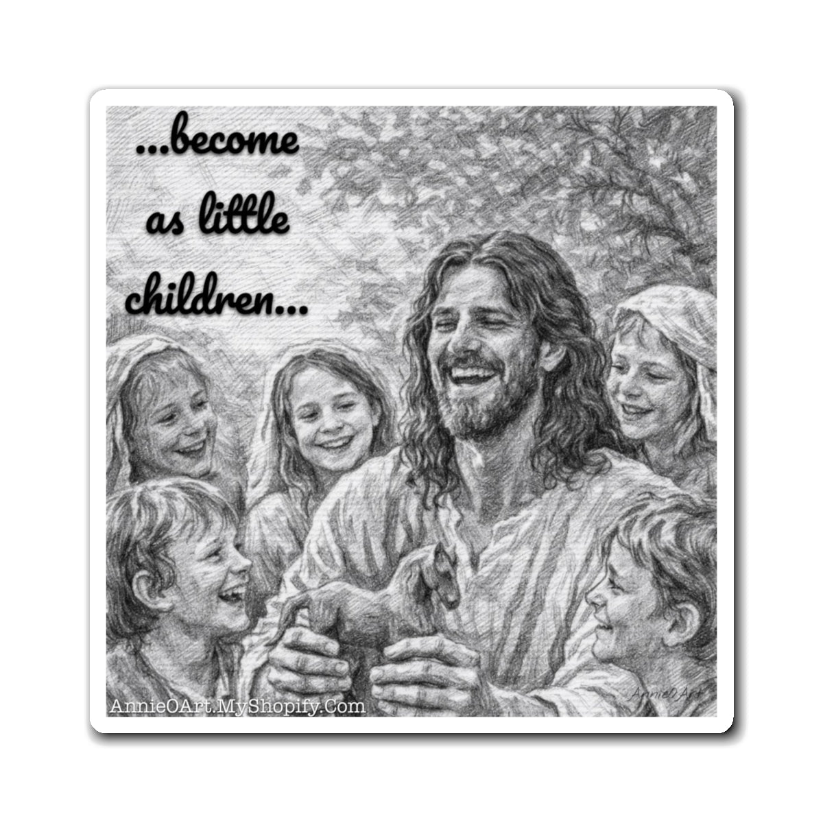 Jesus & Children Magnet — "Become as Little Children" ‘Kid Level Learning’ Fridge Magnet