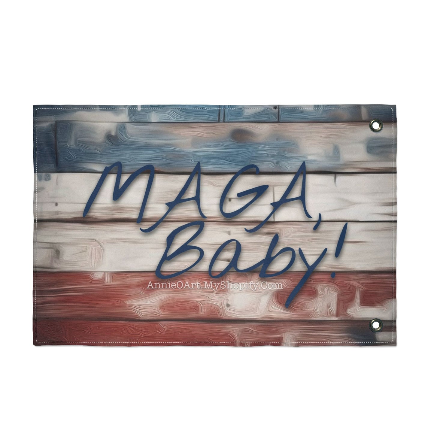 MAGA Baby! Double-Sided Patriotic Flag
