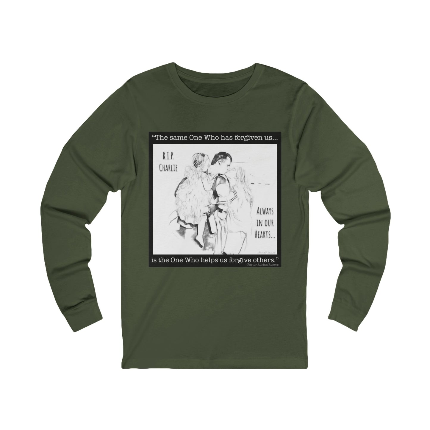 Charlie Kirk Tribute Long Sleeve Tee — 'Always in Our Hearts' Memorial Design