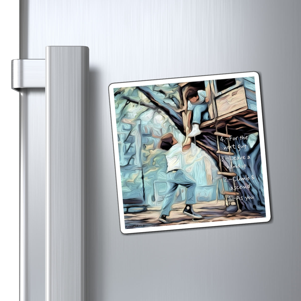 Treehouse  Magnet — 'As You Climb & Ascend, Leave a Hand Up For the Next Guy’ Inspirational Family Fridge Magnet