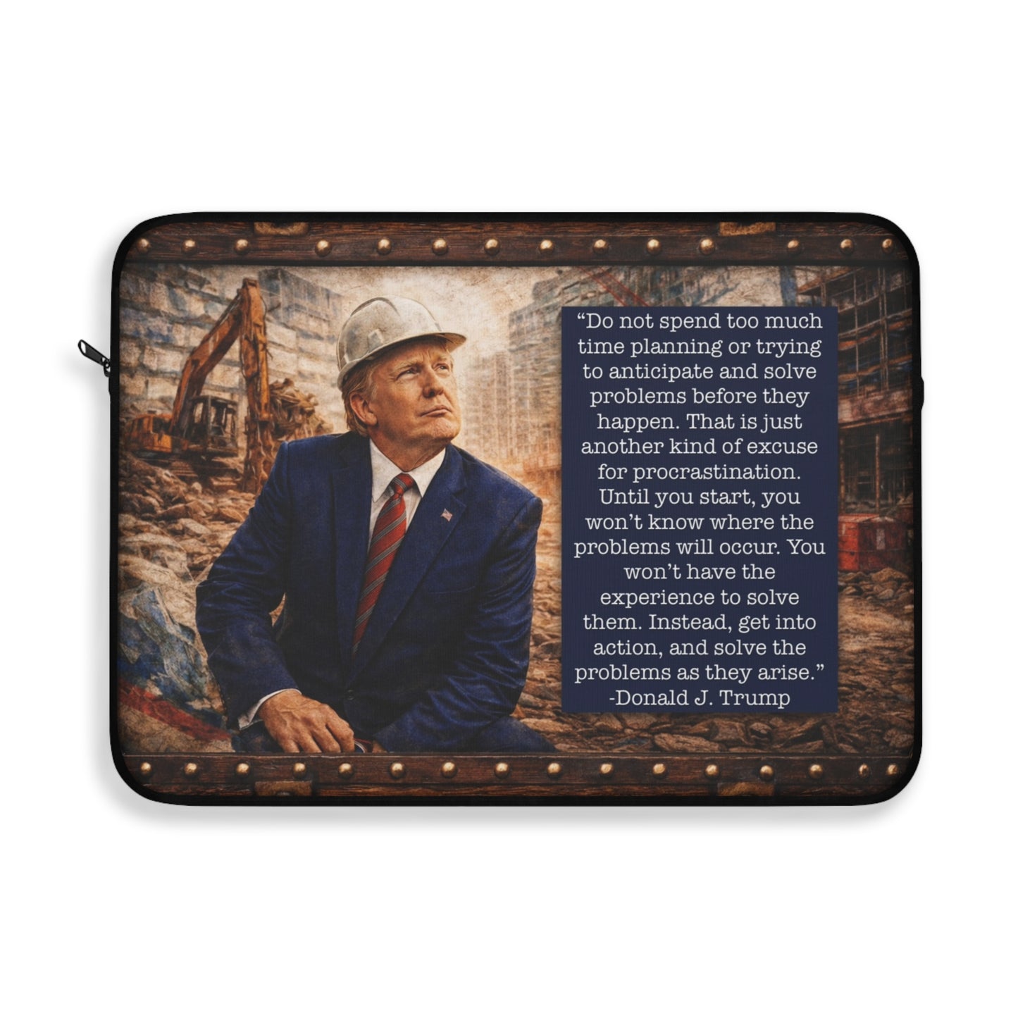 Trump Quote Laptop Sleeve