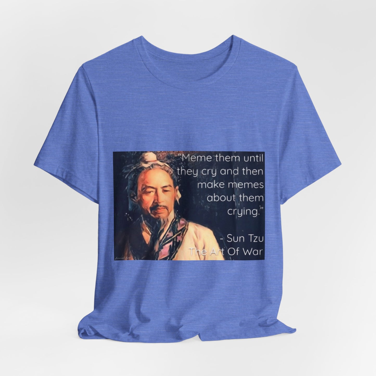 Sun Tzu Meme Tee — "Meme Them Until They Cry" Retro Political Art T‑Shirt