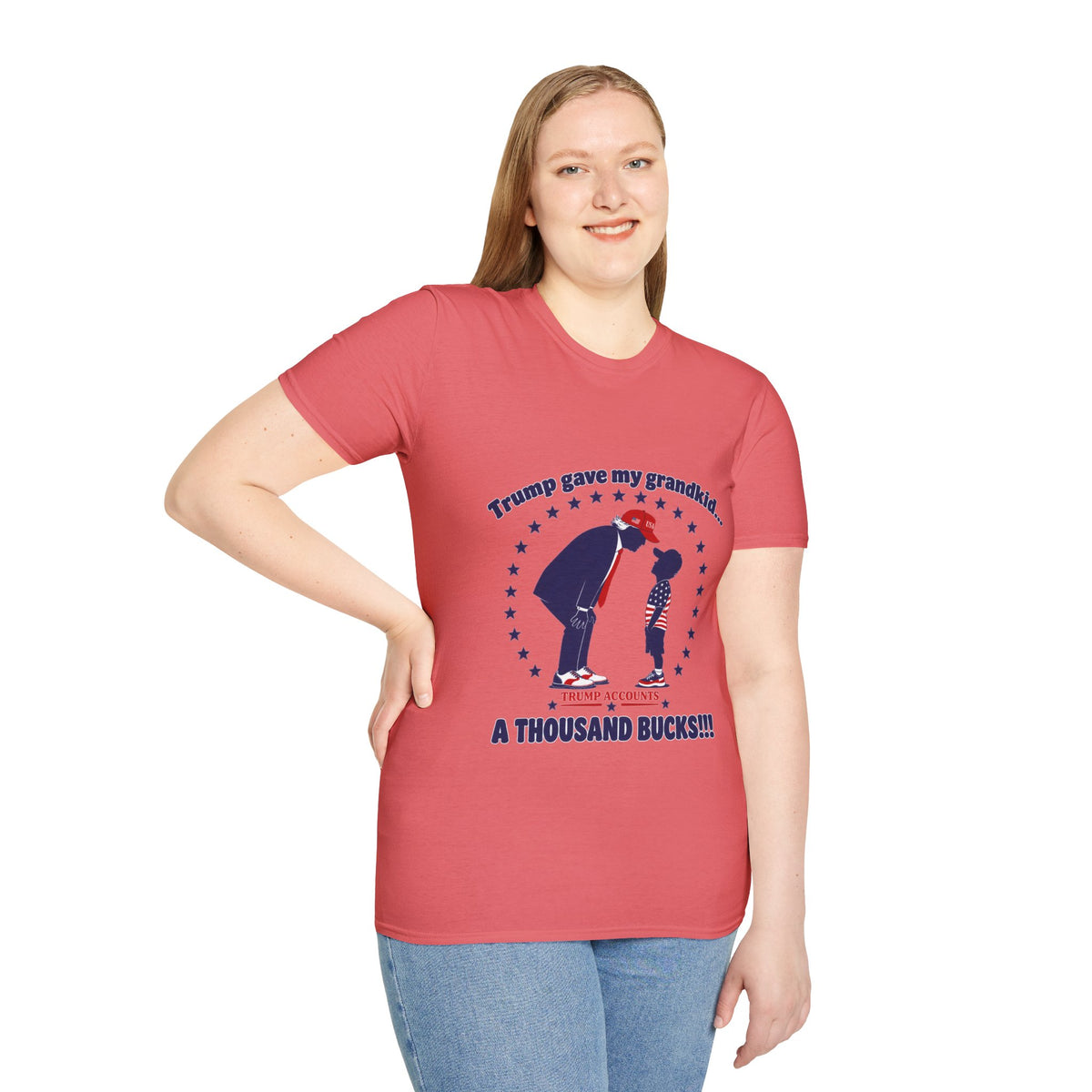 Trump Gave My Grandkid A THOUSAND Bucks! T-Shirt — Patriotic Grandpa/Grandma Tee