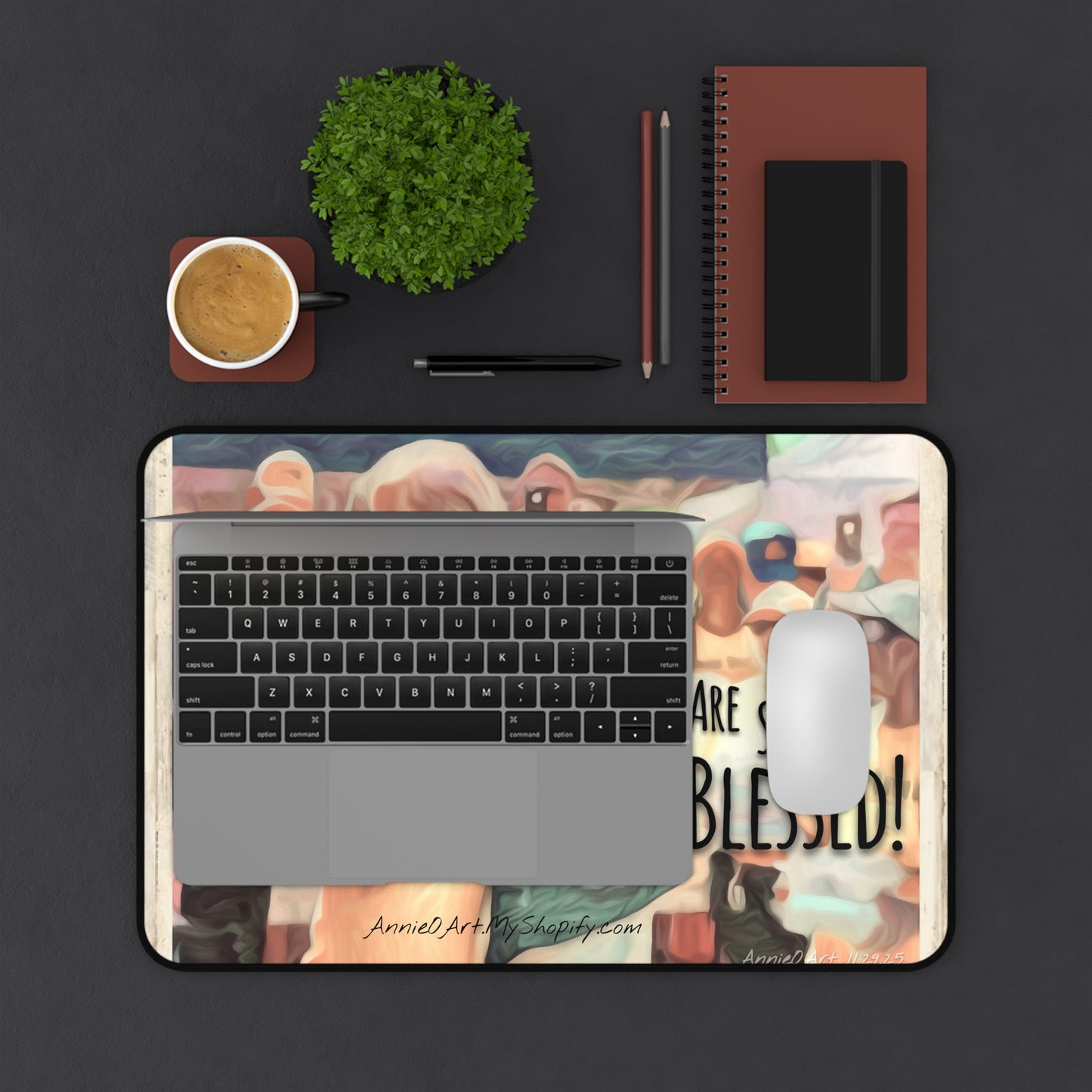 Desk Mat — "We Are So Blessed" Inspirational Office Mouse Pad