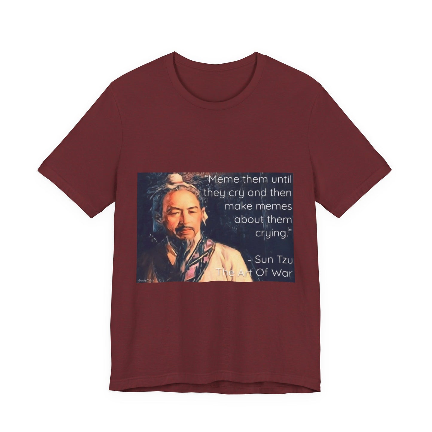 Sun Tzu Meme Tee — "Meme Them Until They Cry" Retro Political Art T‑Shirt