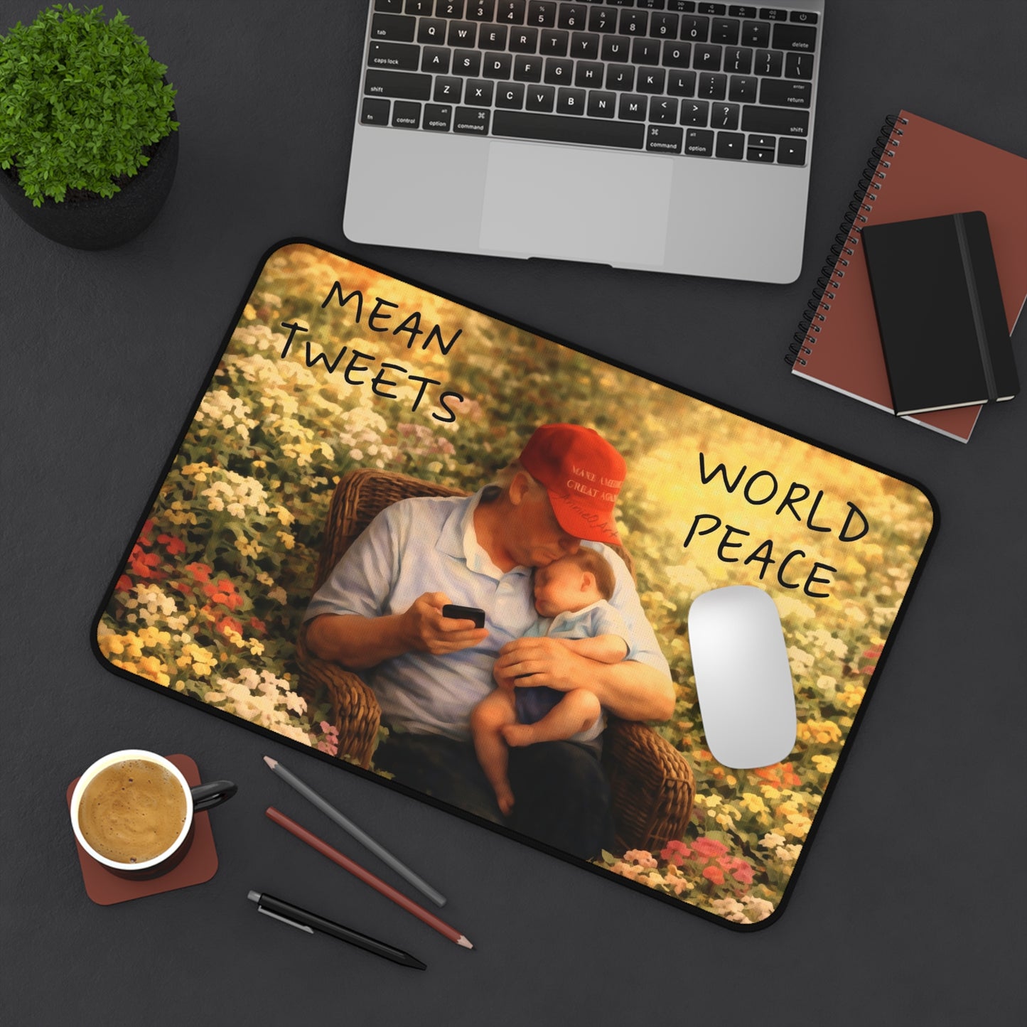 Trump Desk Mat — "Mean Tweets / World Peace" Vintage Grandpa & Baby Desk Mat (Political Humor)