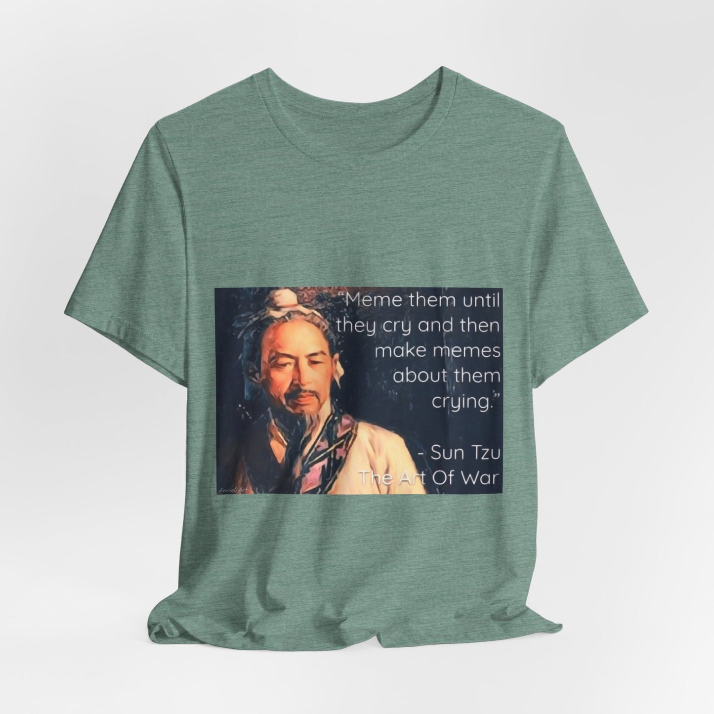 Sun Tzu Meme Tee — "Meme Them Until They Cry" Retro Political Art T‑Shirt