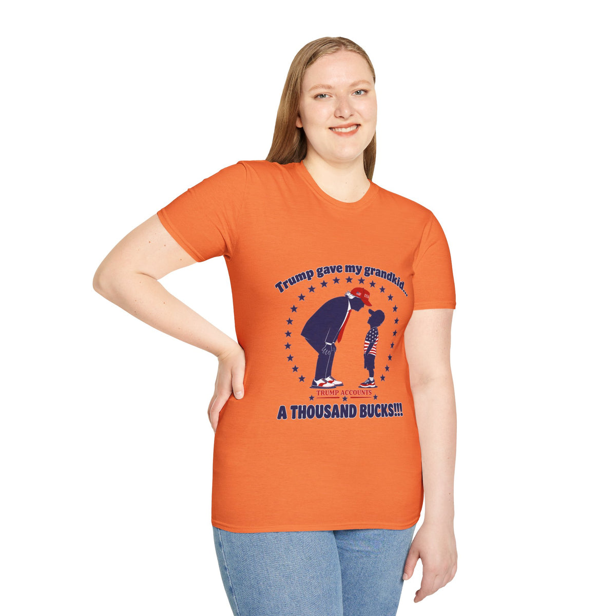 Trump Gave My Grandkid A THOUSAND Bucks! T-Shirt — Patriotic Grandpa/Grandma Tee