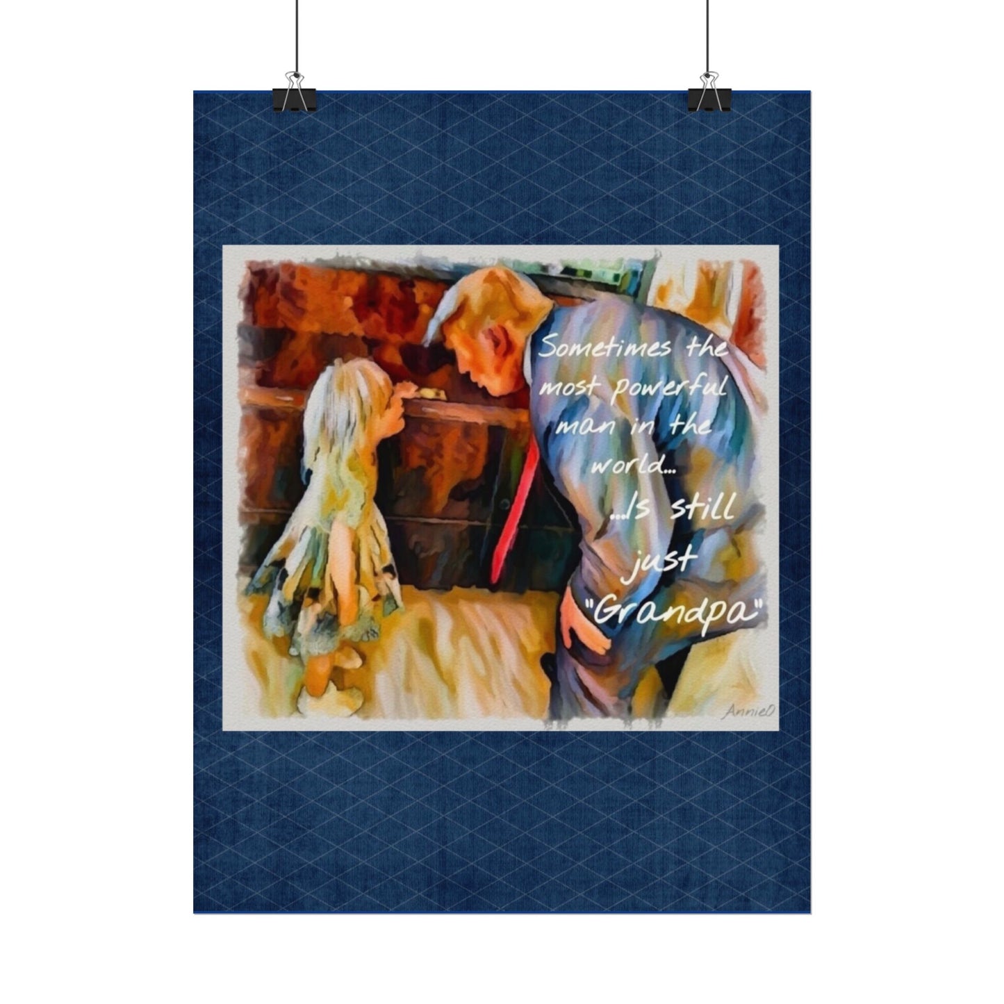 Grandpa Watercolor Poster — "Sometimes the most powerful man in the world... is still just Grandpa"