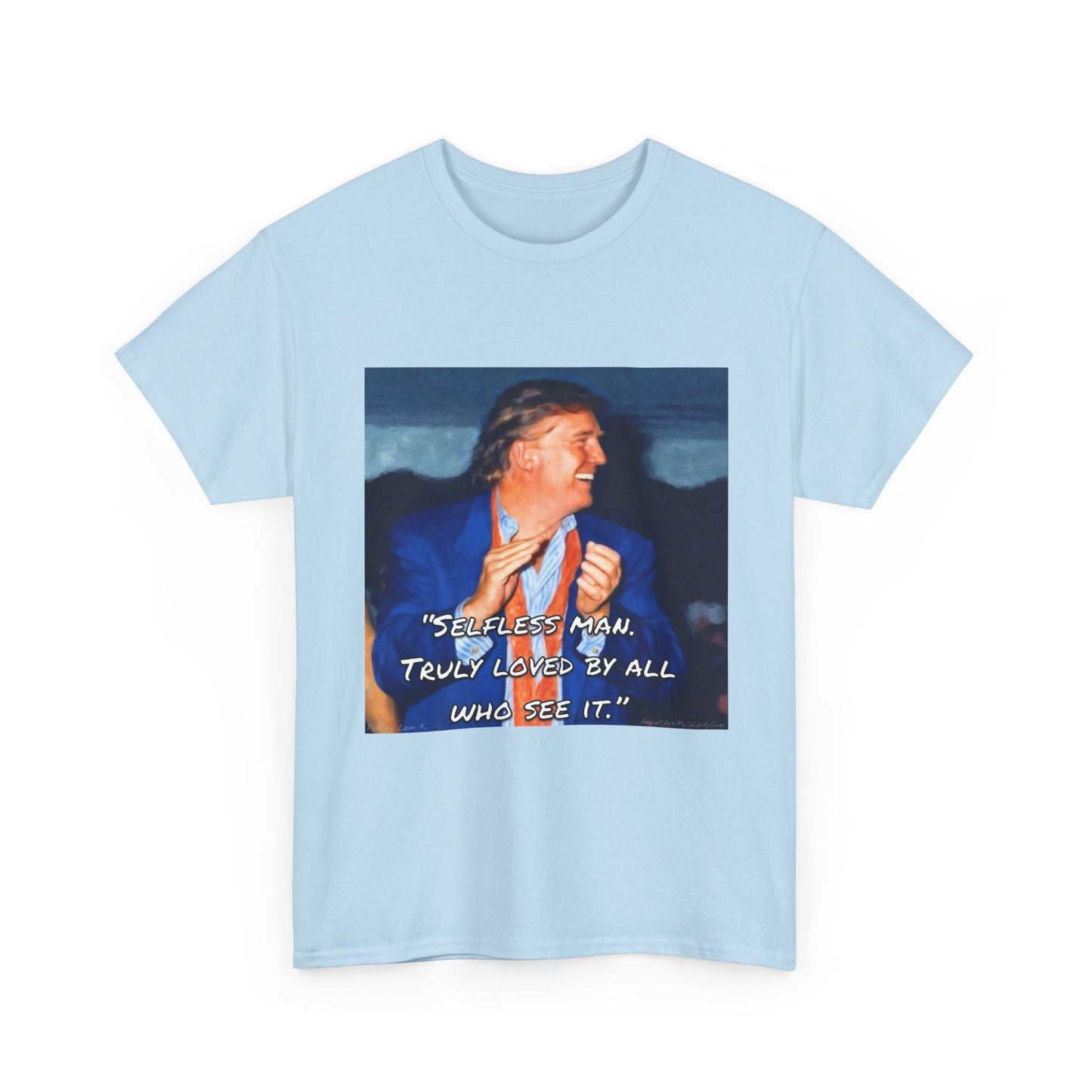 Vintage Portrait Tee with Quote – “Selfless Man, Truly Loved by All Who See It”