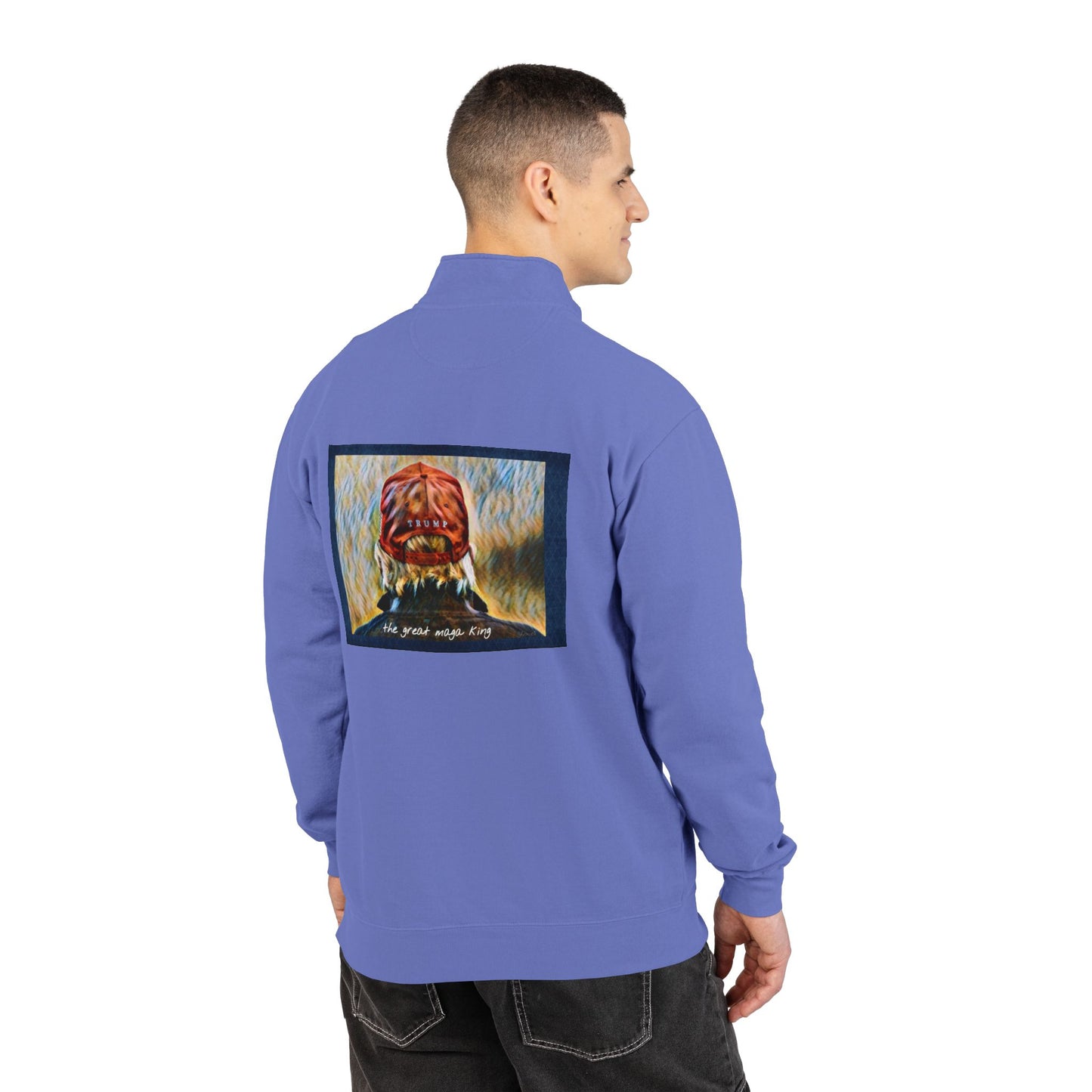 Trump MAGA Quarter-Zip Sweatshirt — Back Art ‘the great maga king’ Graphic- Runs small-order 1 size up