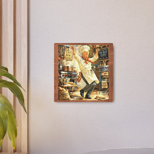 Trump Chef Dancing Metal Art Sign – "Let Him Cook" Kitchen Wall Decor