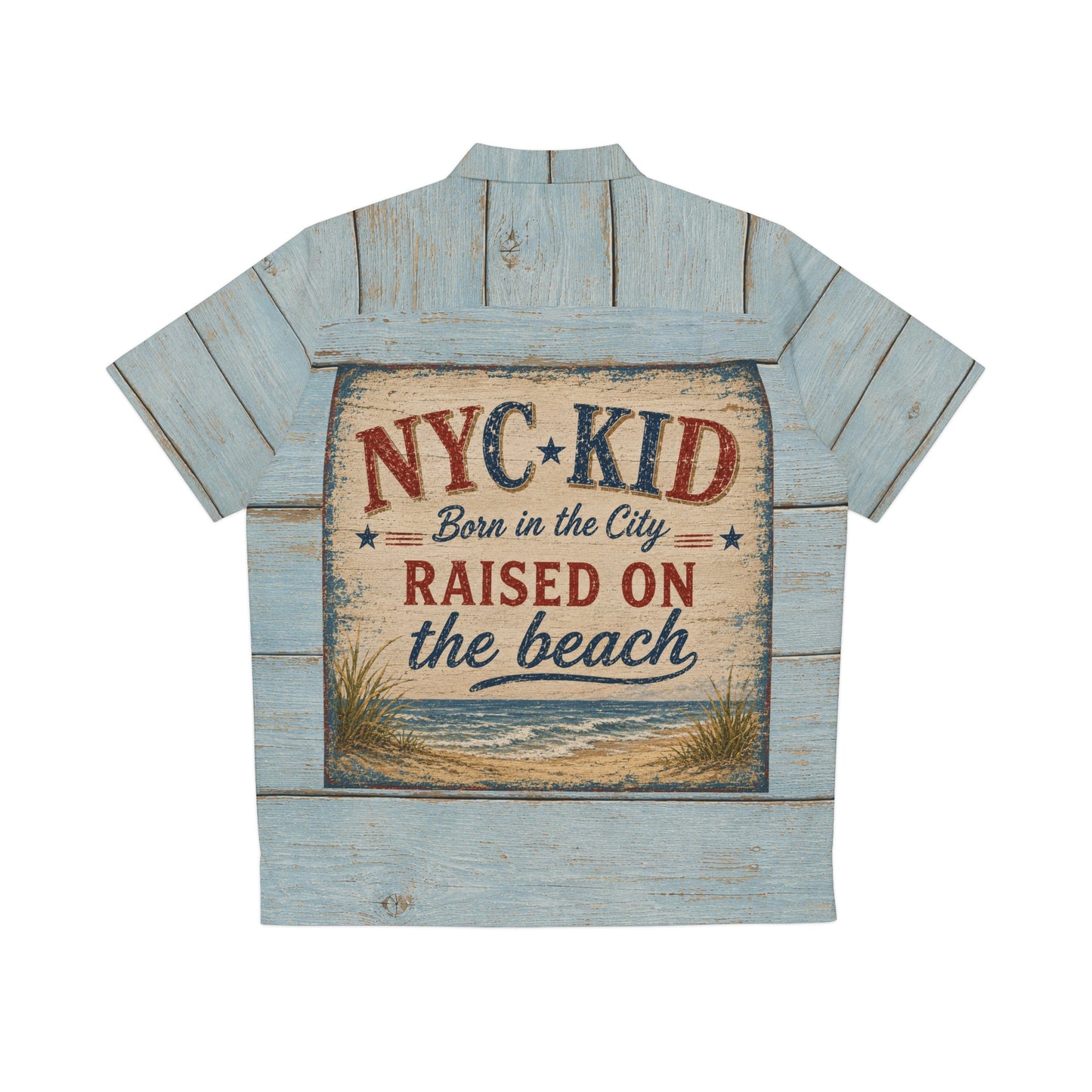 “NYC KID- Born in the City- Raised on the Beach” -Vintage Coastal Wood Plank Hawaiian Shirt