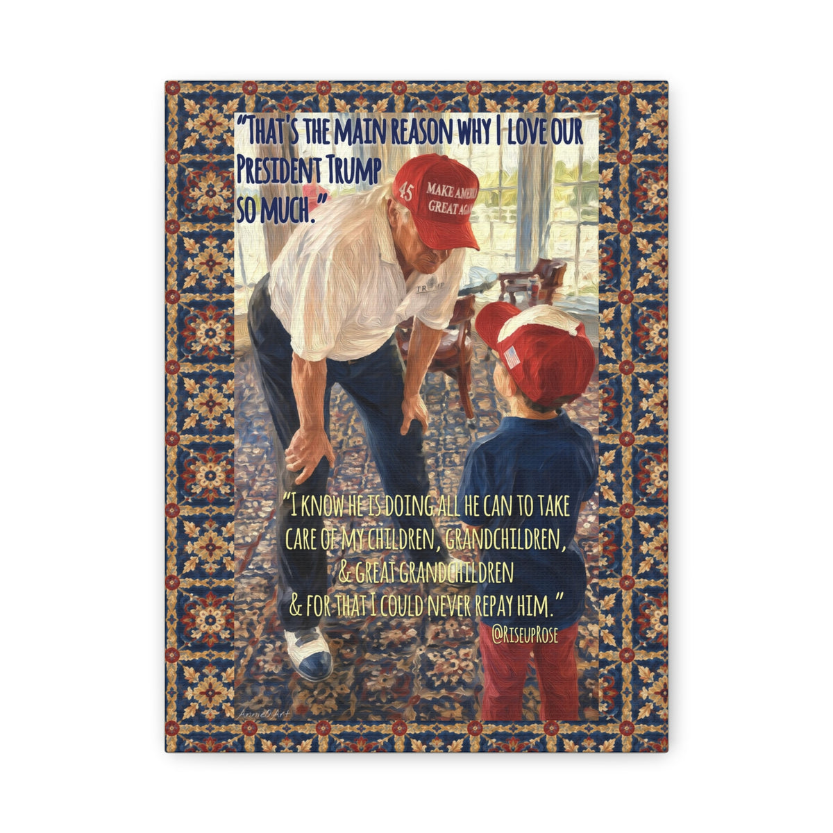 Patriotic Trump Quote Matte Canvas Print — 'I Love Our President Trump So Much' Wall Art