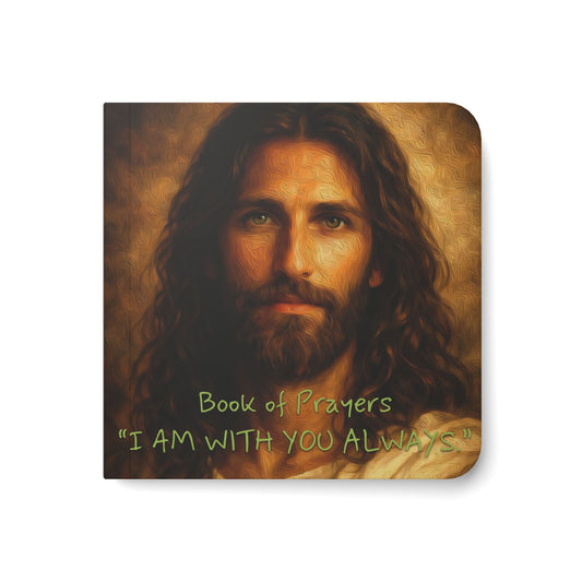 Board Book — "Book of Prayers: I Am With You Always" —Jesus Paintings & Prayer Book for Kids & Adults