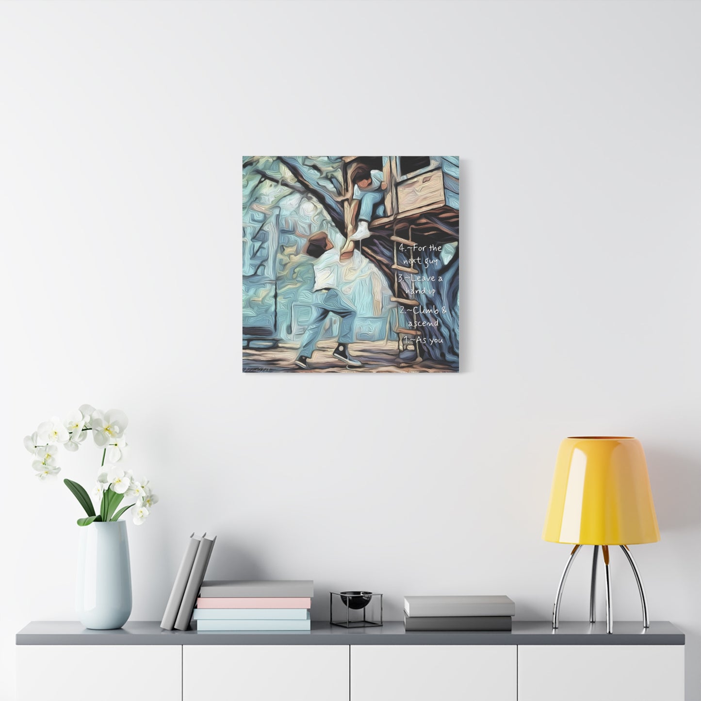 Treehouse Canvas Print — “As You Climb & Ascend, Leave a Hand Up for the Next Guy”—Inspirational Wall Art