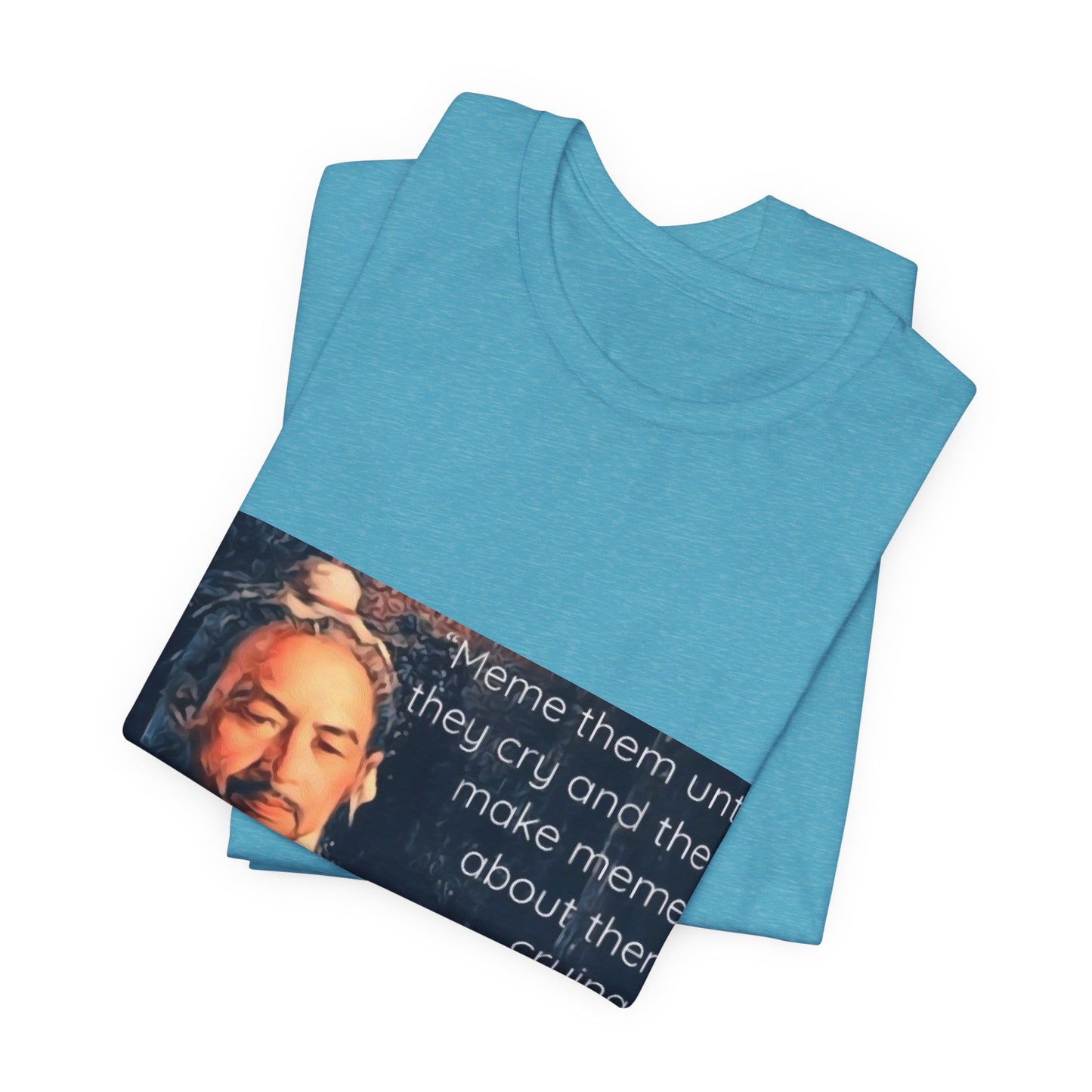 Sun Tzu Meme Tee — "Meme Them Until They Cry" Retro Political Art T‑Shirt