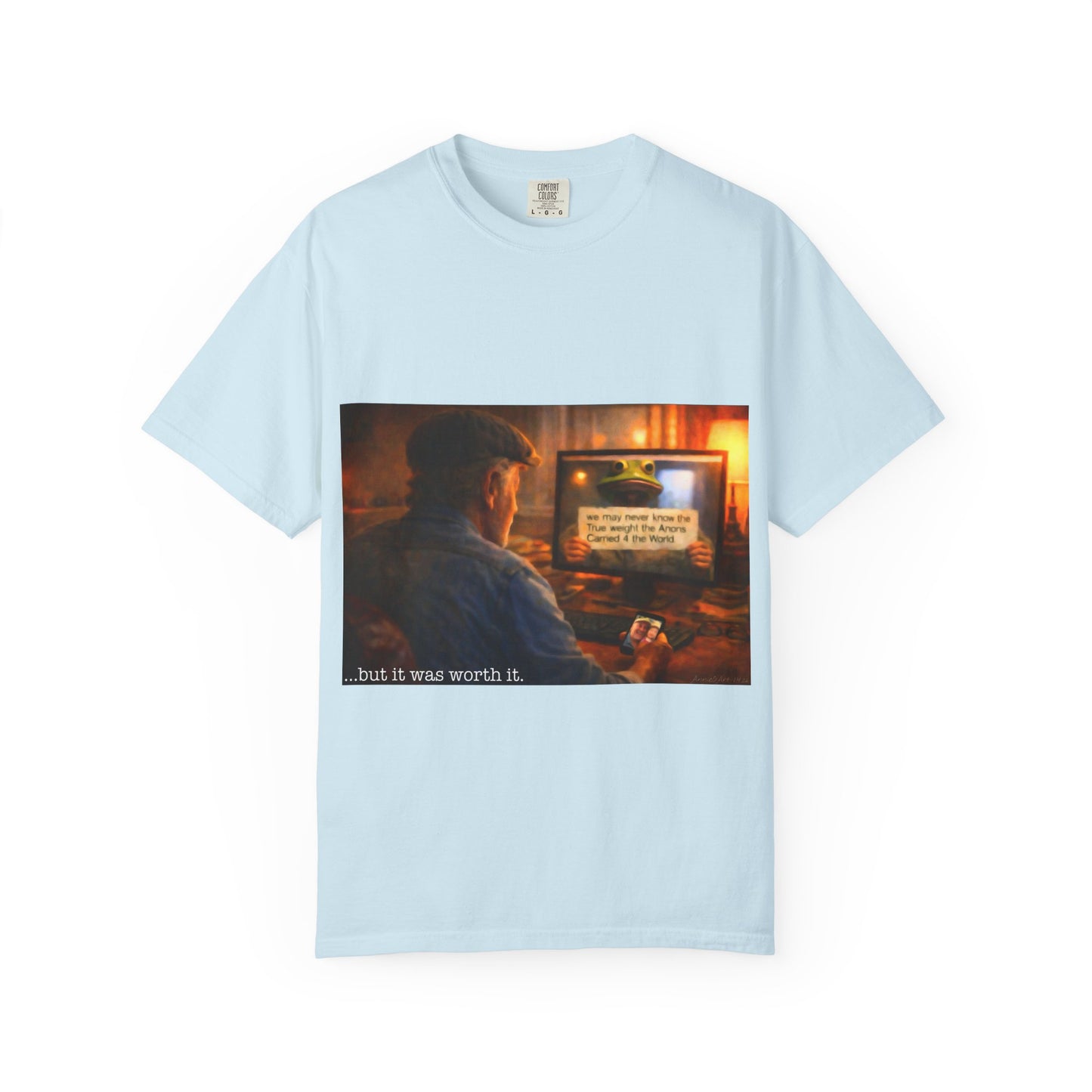Anons, Keyboard Warriors 'But It Was Worth It' Tee