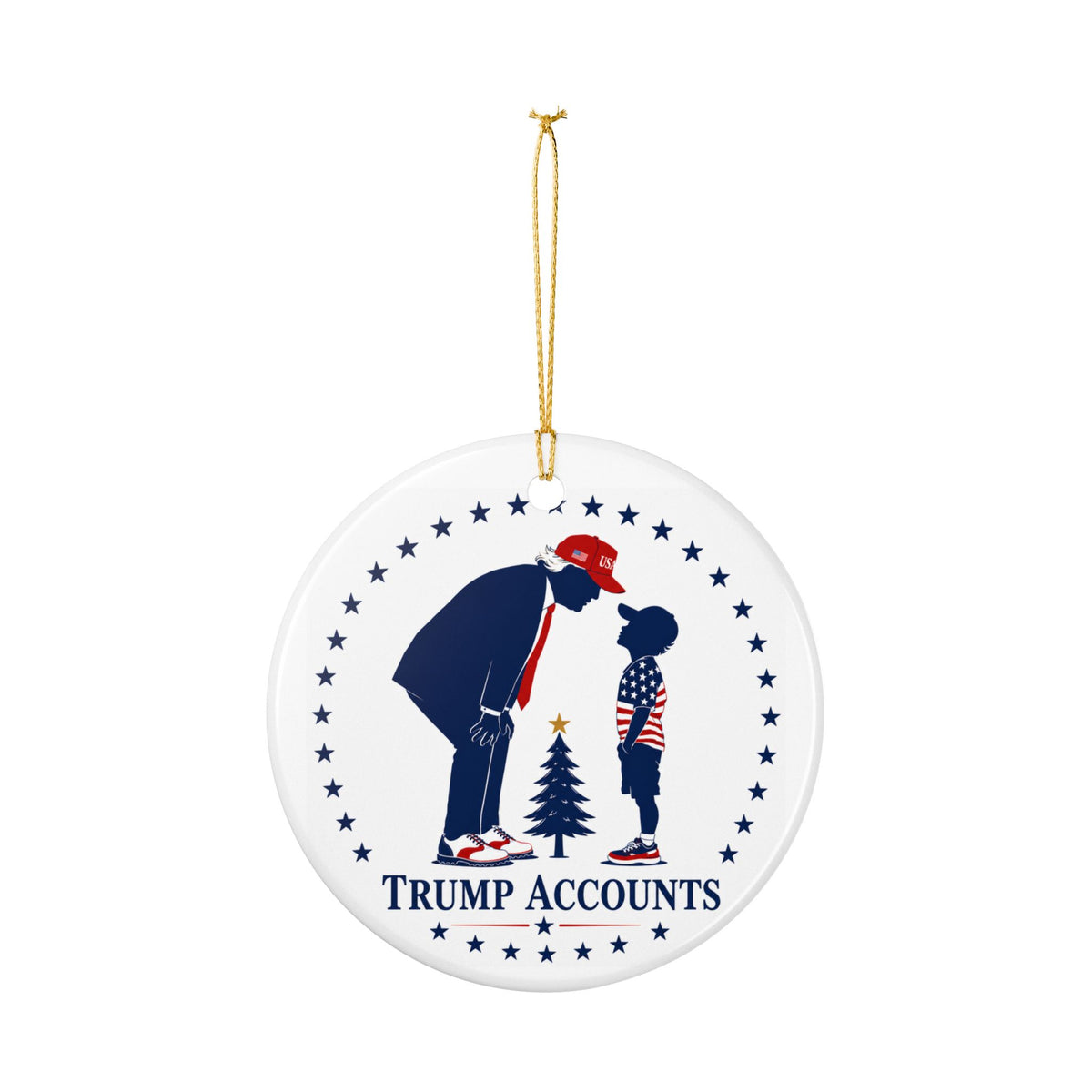Trump Accounts Ceramic Ornament — Patriotic Holiday Decoration