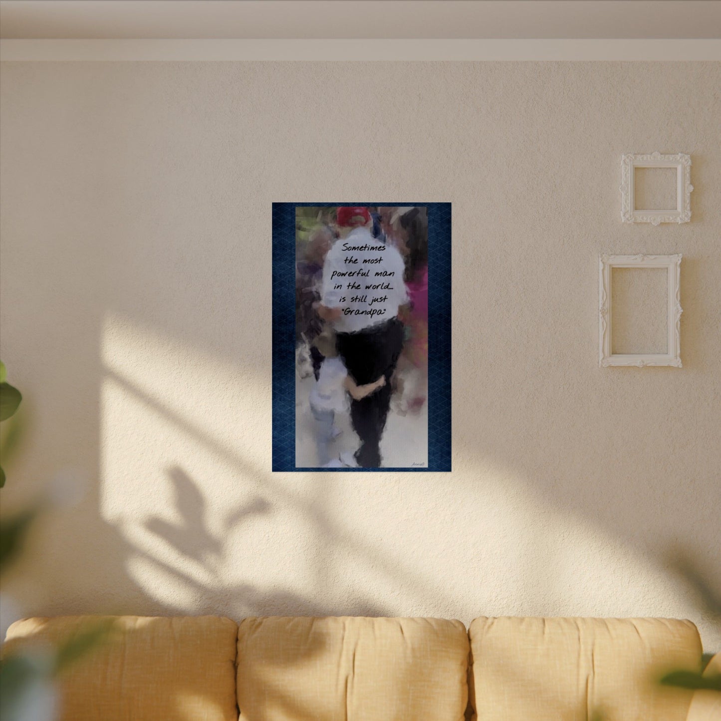 Grandpa Watercolor Poster — "Sometimes the most powerful man in the world is still just 'Grandpa'"