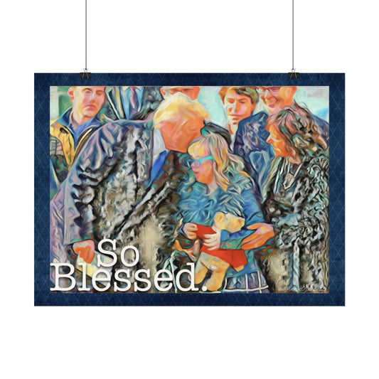 So Blessed Watercolor Poster — Textured Matte Inspirational Wall Art
