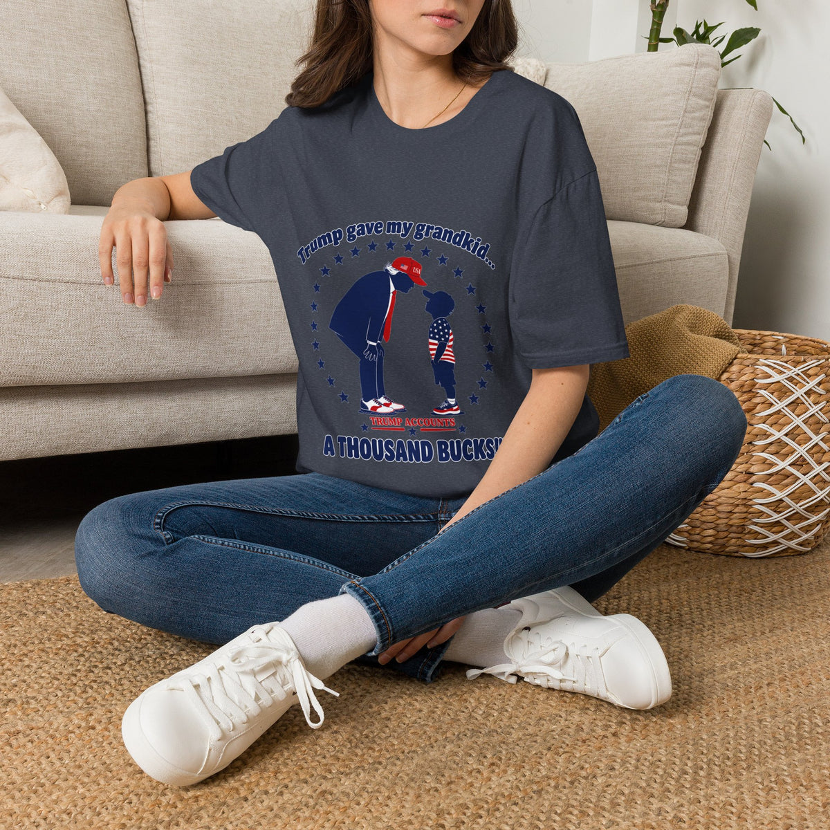 Trump Gave My Grandkid A THOUSAND Bucks! T-Shirt — Patriotic Grandpa/Grandma Tee