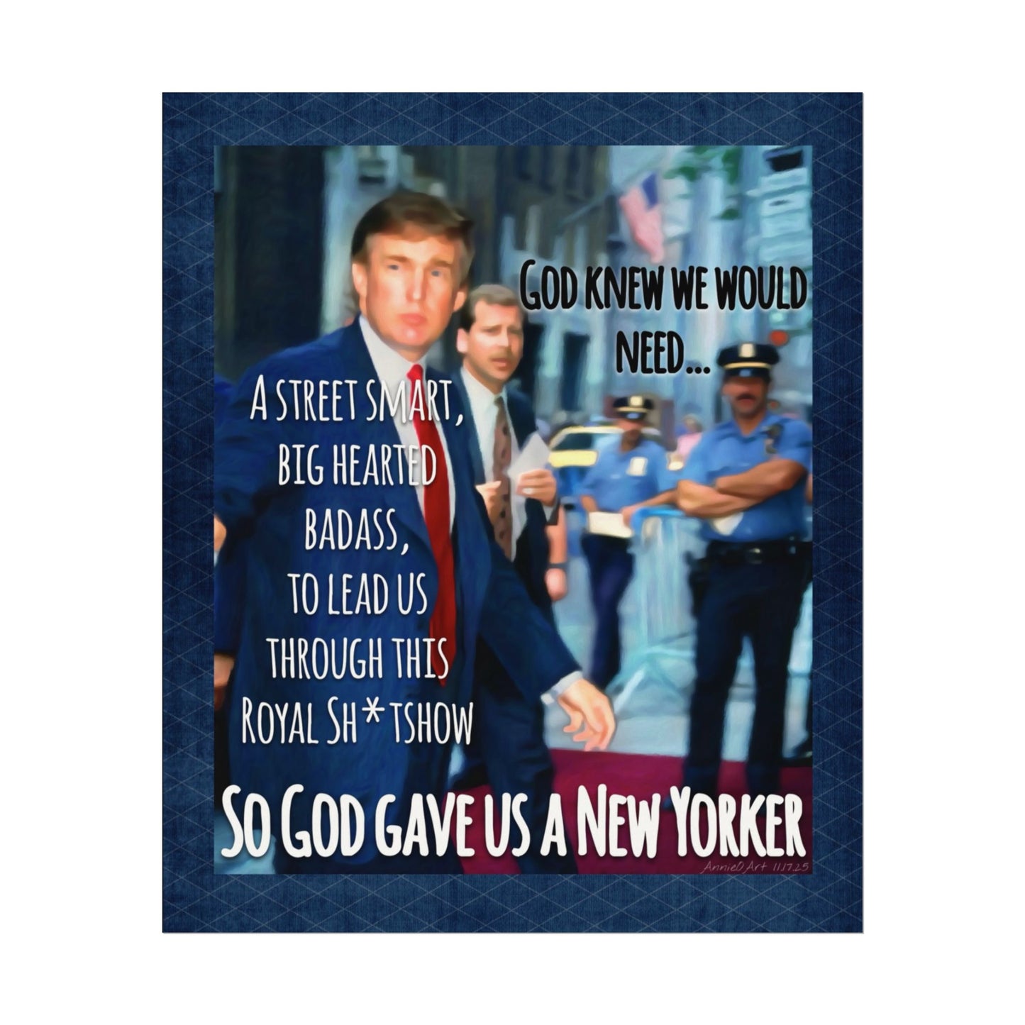 Poster—Matte  — "So God Gave Us a New Yorker" Texted Watercolor Wall Art