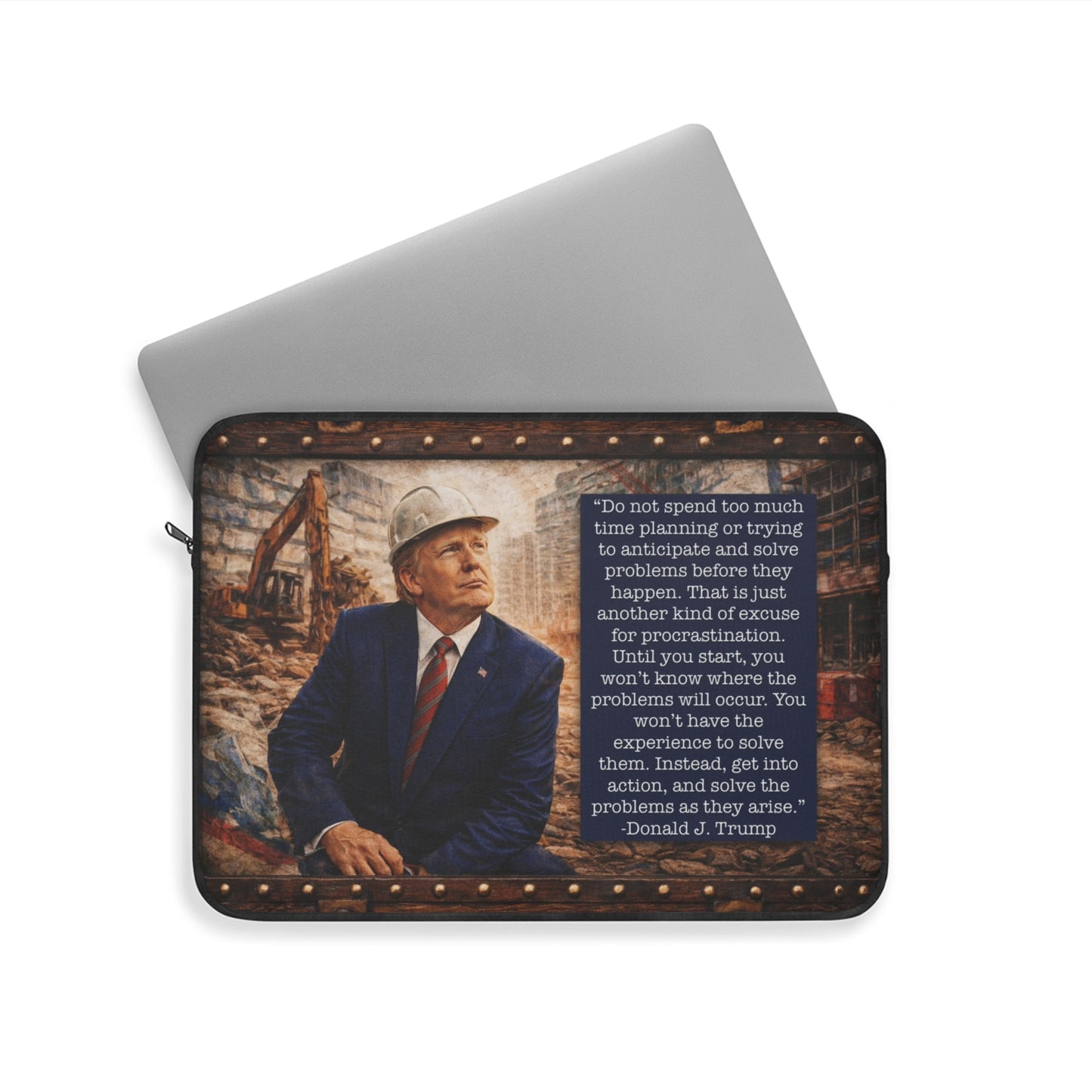 Trump Quote Laptop Sleeve