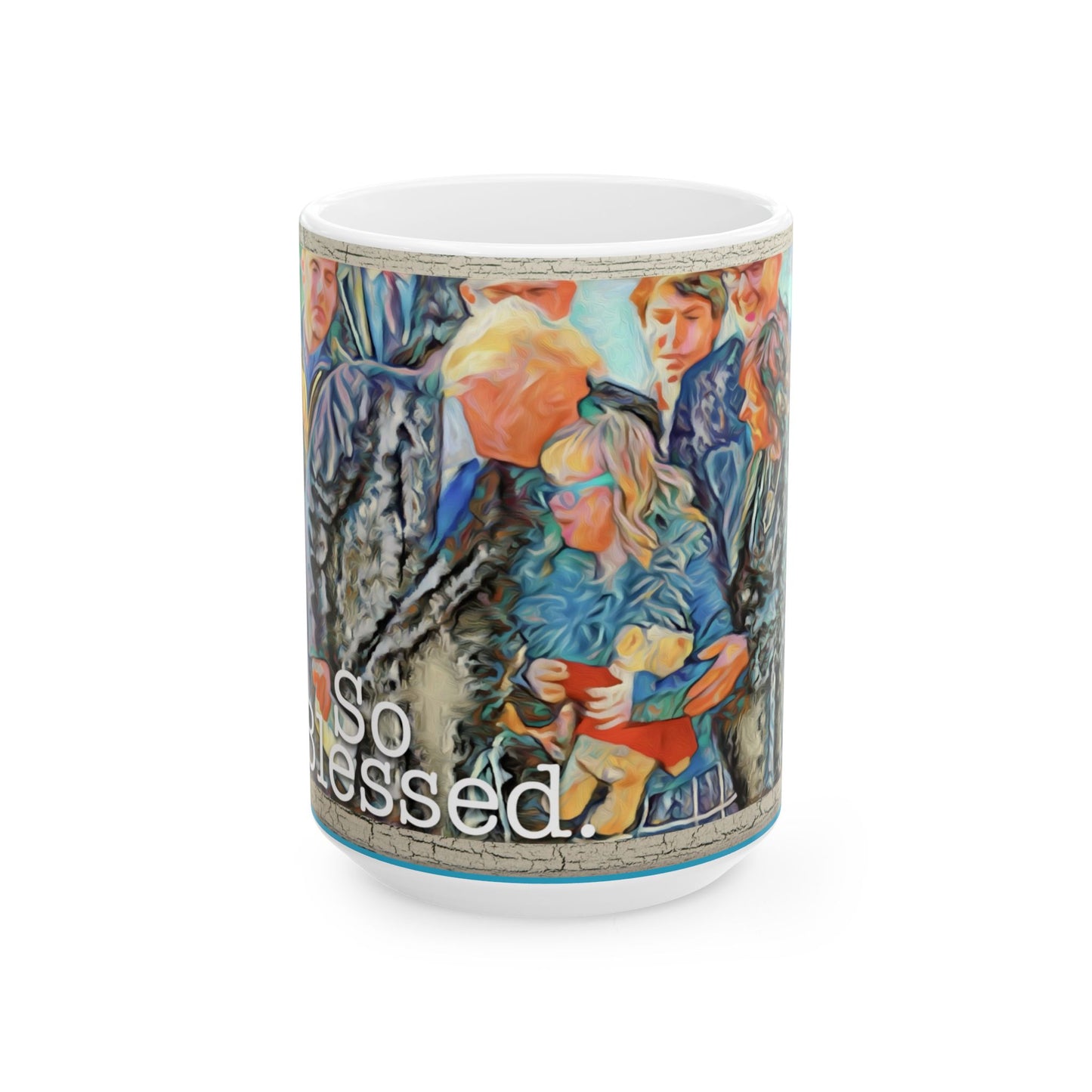 So Blessed Ceramic Covfefe Mug — Inspirational Faith Coffee Cup (11oz, 15oz)
