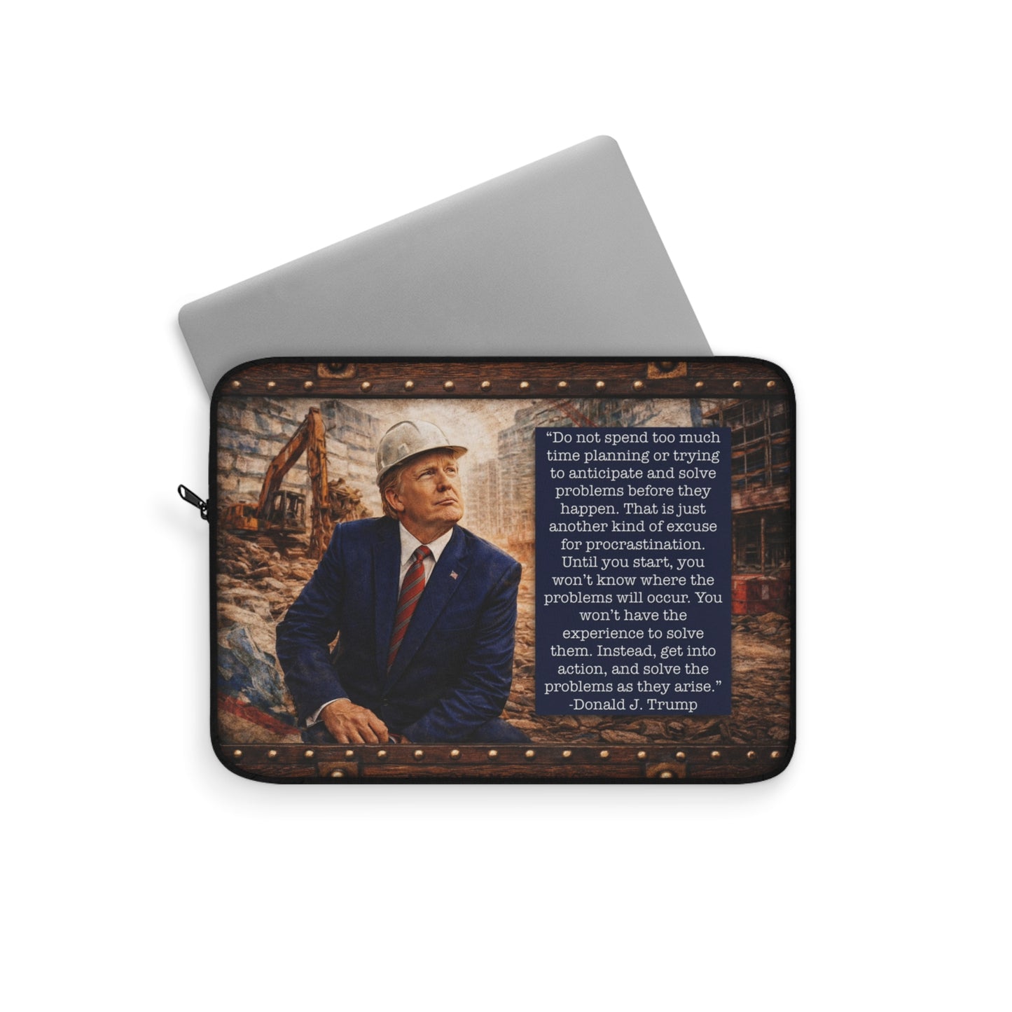 Trump Quote Laptop Sleeve
