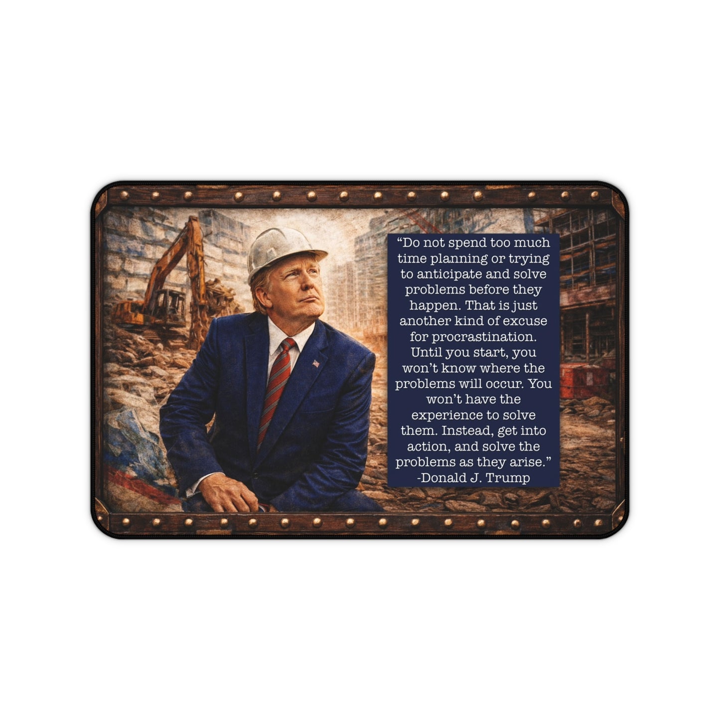 Trump Quote Desk Mat — Motivational Office Mouse Pad