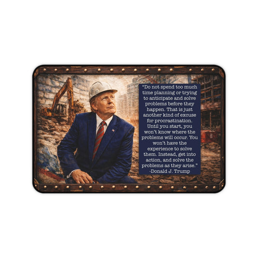 Trump Quote Desk Mat — Motivational Office Mouse Pad