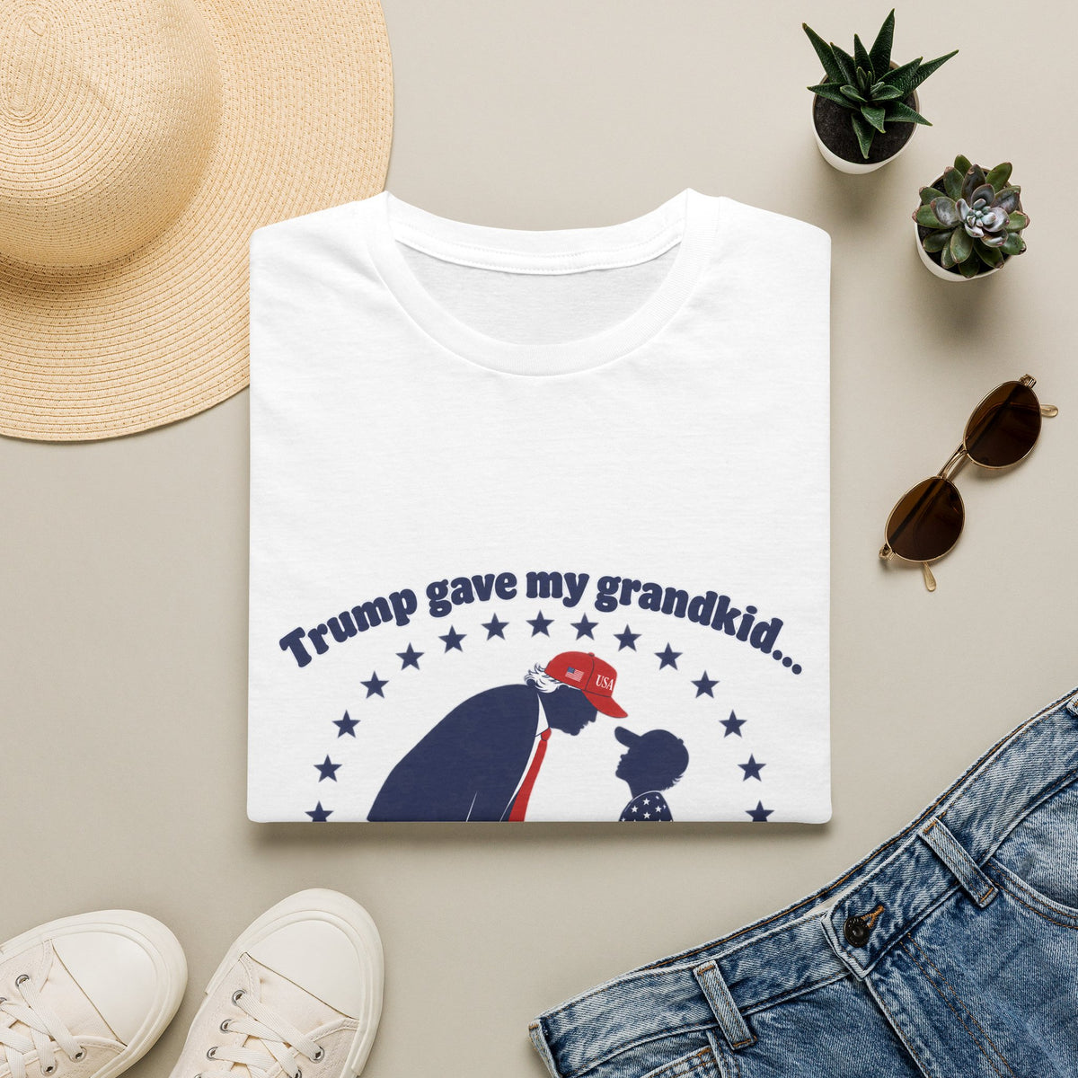 Trump Gave My Grandkid A THOUSAND Bucks! T-Shirt — Patriotic Grandpa/Grandma Tee