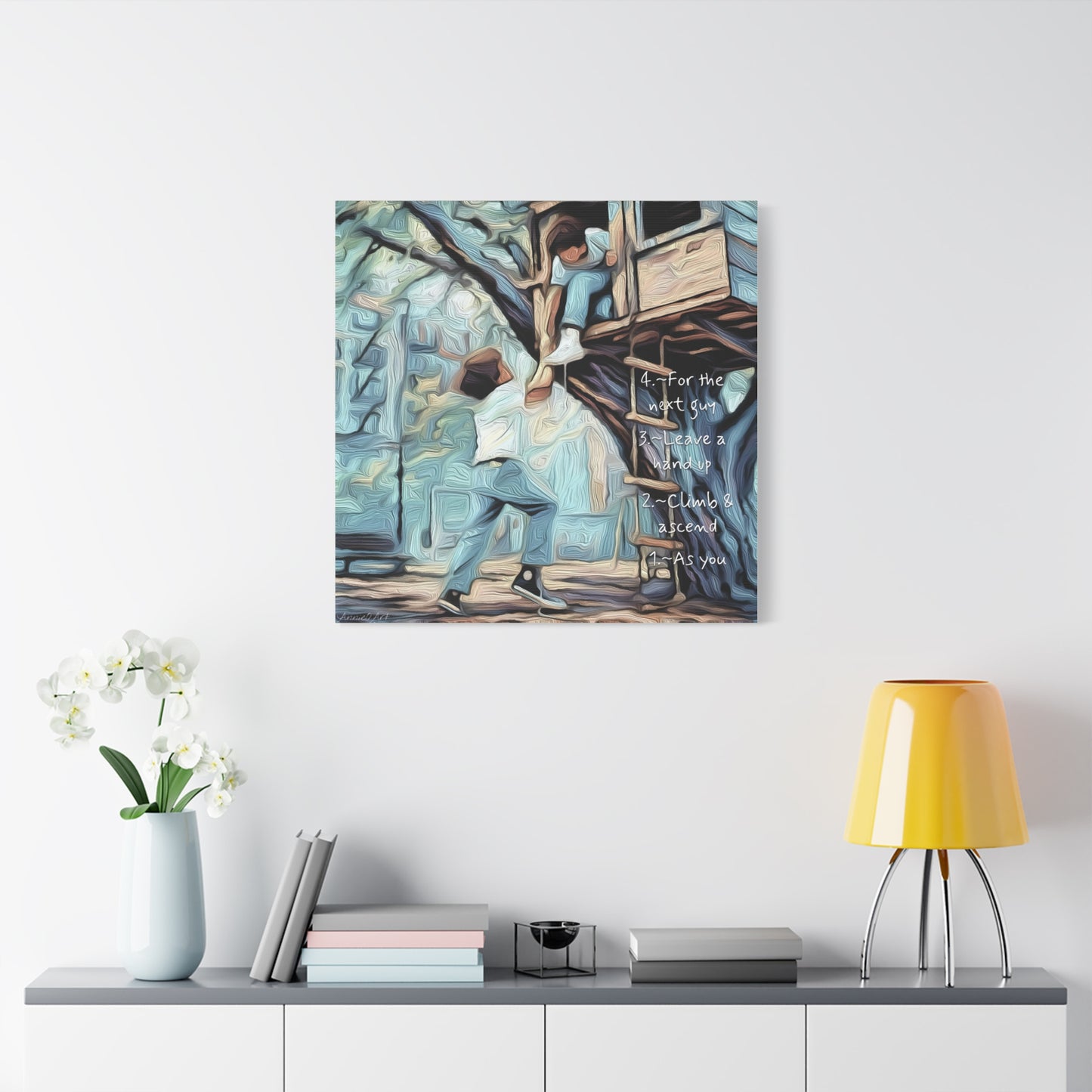 Treehouse Canvas Print — “As You Climb & Ascend, Leave a Hand Up for the Next Guy”—Inspirational Wall Art