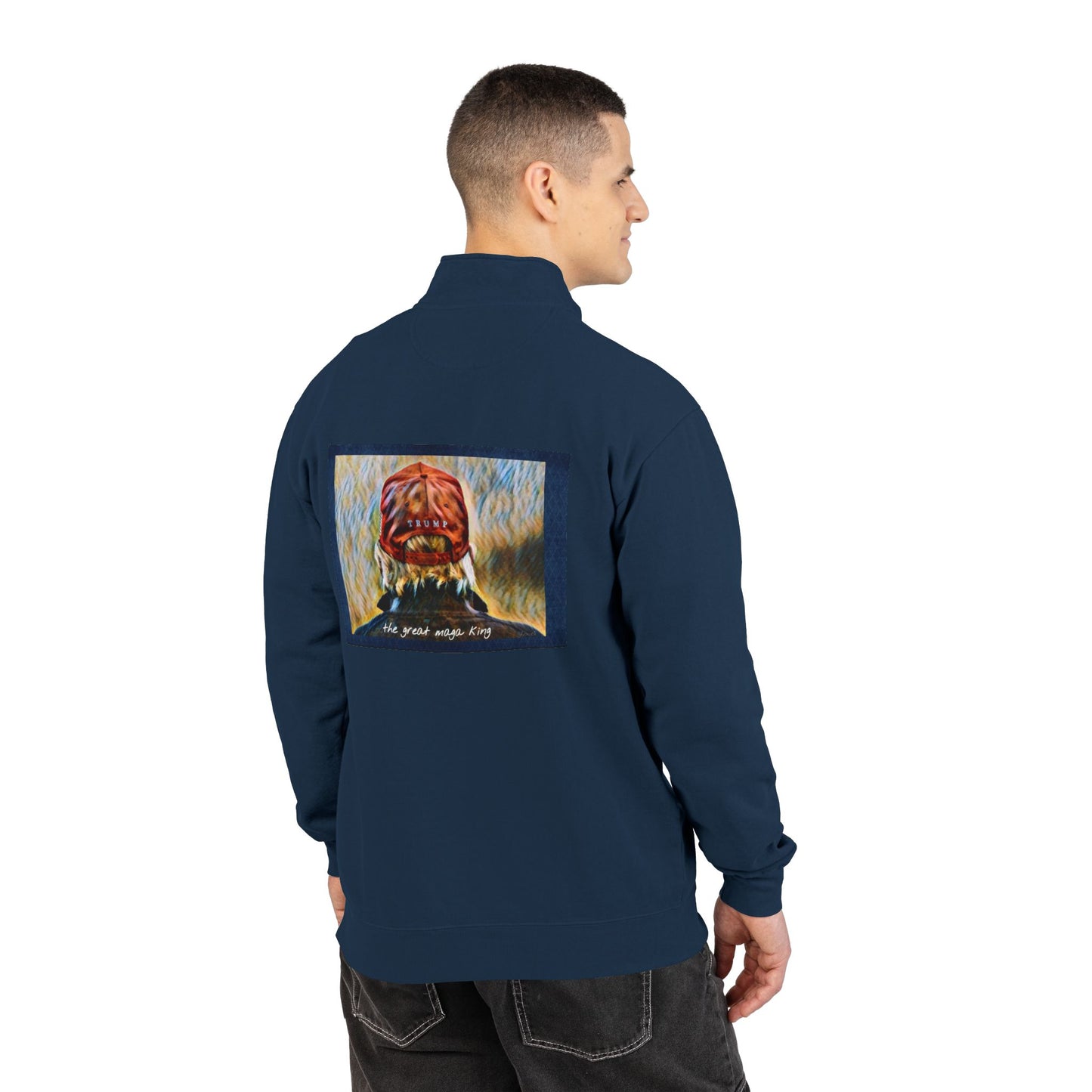Trump MAGA Quarter-Zip Sweatshirt — Back Art ‘the great maga king’ Graphic- Runs small-order 1 size up