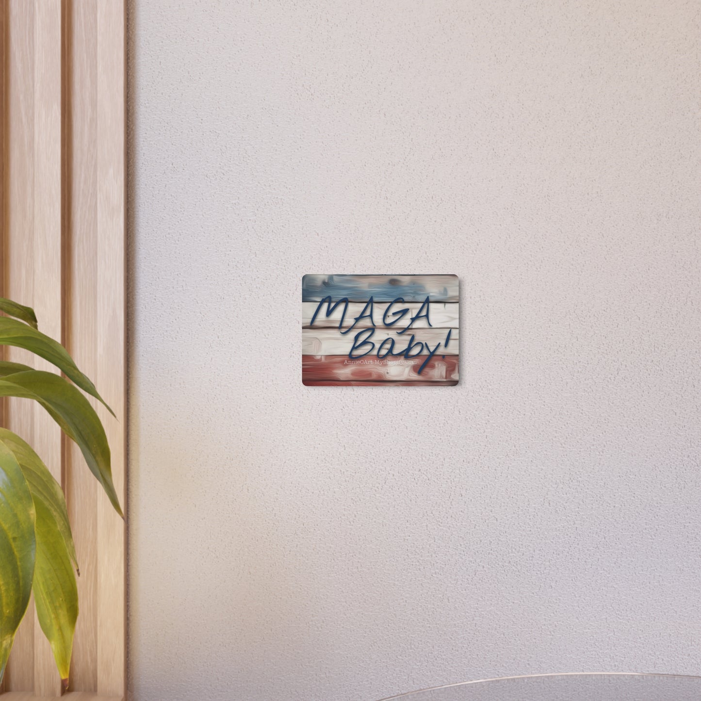 MAGA Baby! Metal Wall Sign – Patriotic Rustic Americana Decor