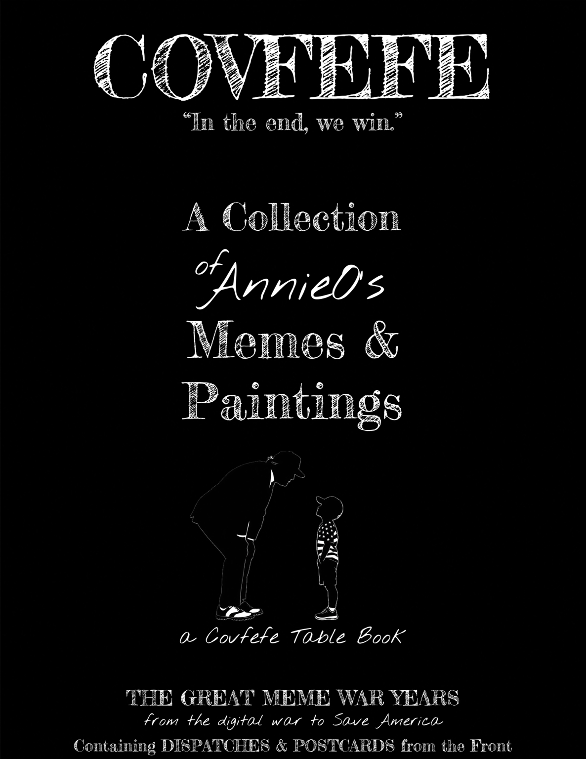 COVFEFE Book of Memes & Paintings